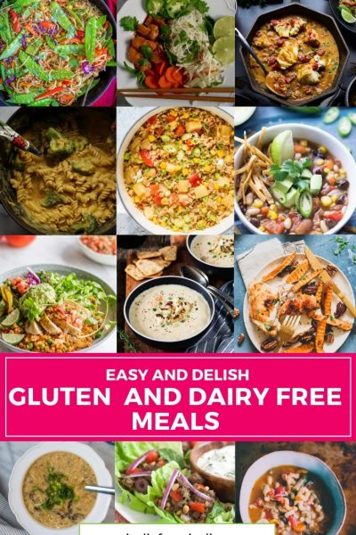 Gluten Free and Dairy Free Meals