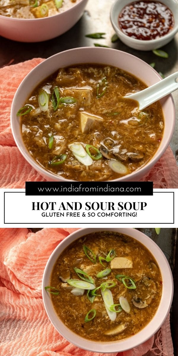 Make Easy Hot and Sour Soup Instead of Takeout - India from Indiana
